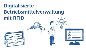 Digitalisierte Betriebsmittelverwaltung mit RFID